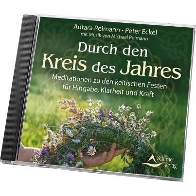 Durch den Kreis des Jahres, Hörbücher von Antara Reimann, Peter Eckel
