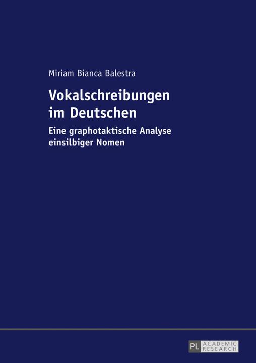 Produktbild Vokalschreibungen im Deutschen (Miriam Bianca Balestra, 2017)