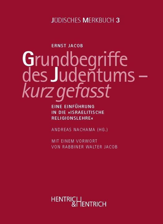 Produktbild Grundbegriffe des Judentums - kurz gefasst (Deutsch, Ernst Jacob, 2015)