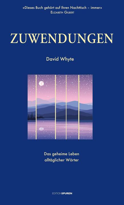 Zuwendungen (Deutsch, David Whyte, Maike Schuhmacher, Stephan Schuhmacher, 2022)