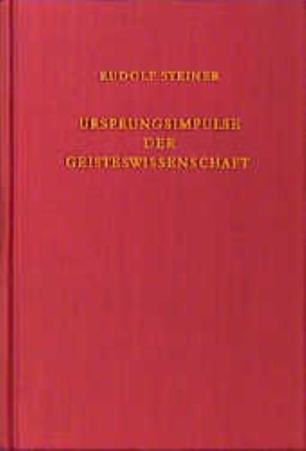 Produktbild Ursprungsimpulse der Geisteswissenschaft (Deutsch, Rudolf, Steiner, 1989)