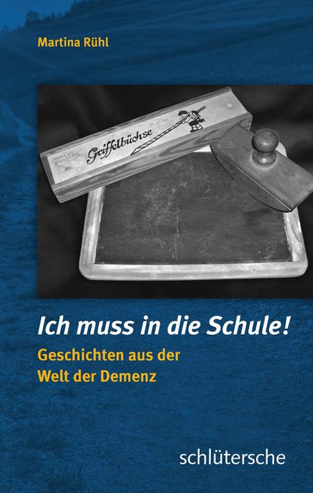 Produktbild Ich muss in die Schule (Deutsch, Martina Rühl, 2012)