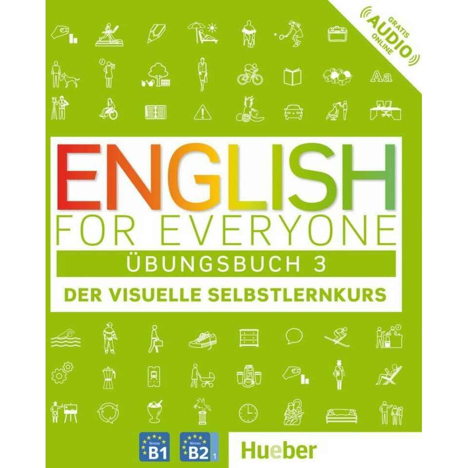 English for Everyone Uebungsbuch 3, Schulbücher von Collectif