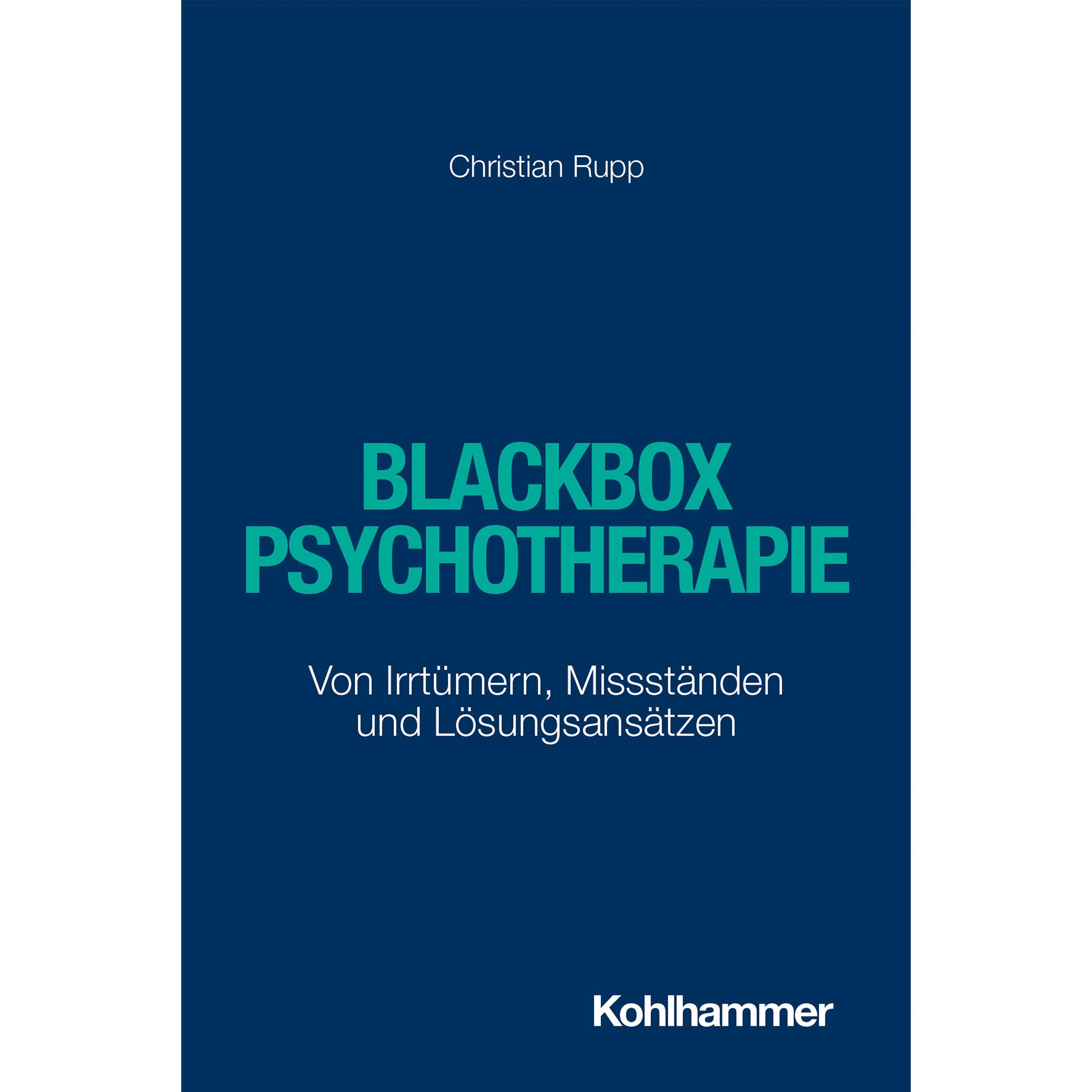 Blackbox Psychotherapie, Fachbücher von Christian Rupp