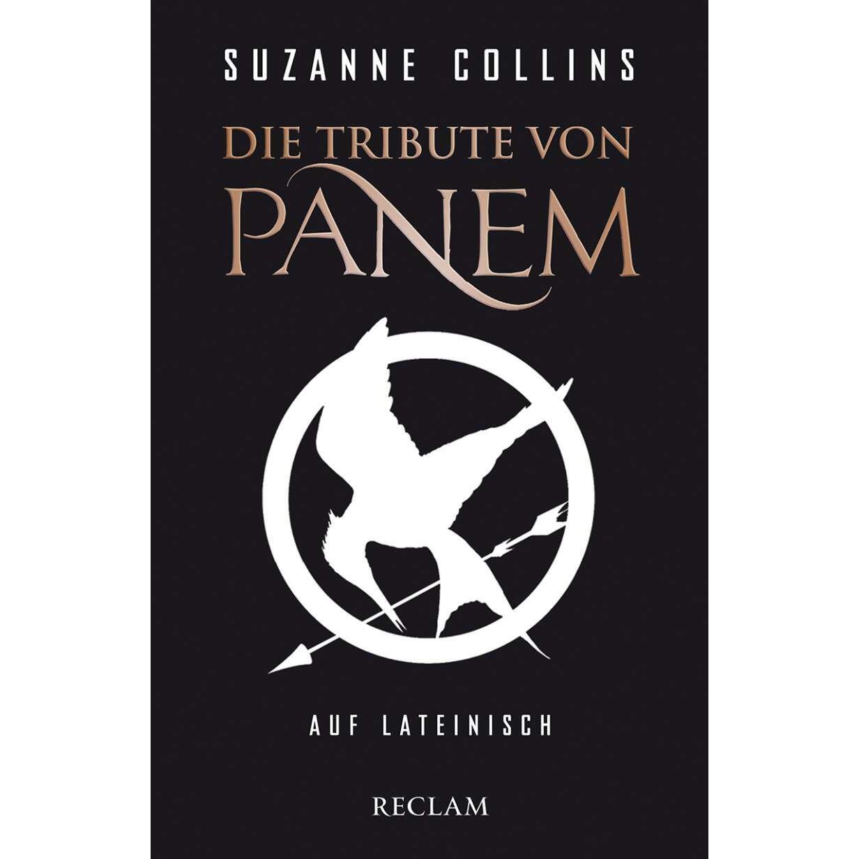 Die Tribute von Panem auf Lateinisch / De sortibus Pani tributis, Belletristik von Suzanne Collins
