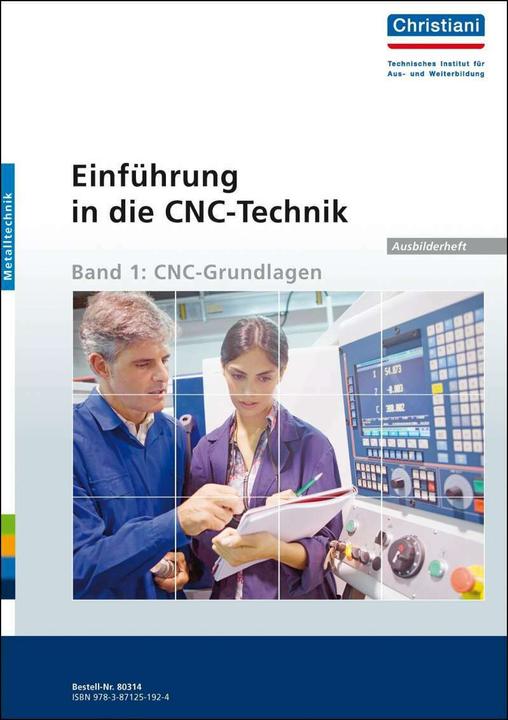Image du produit Einführung in die CNC-Technik (Allemand, Thorsten Lindemann, 2011)