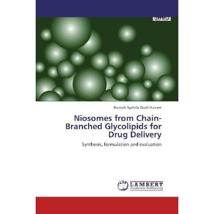 Niosomes from Chain-Branched Glycolipids for Drug Delivery, Fachbücher