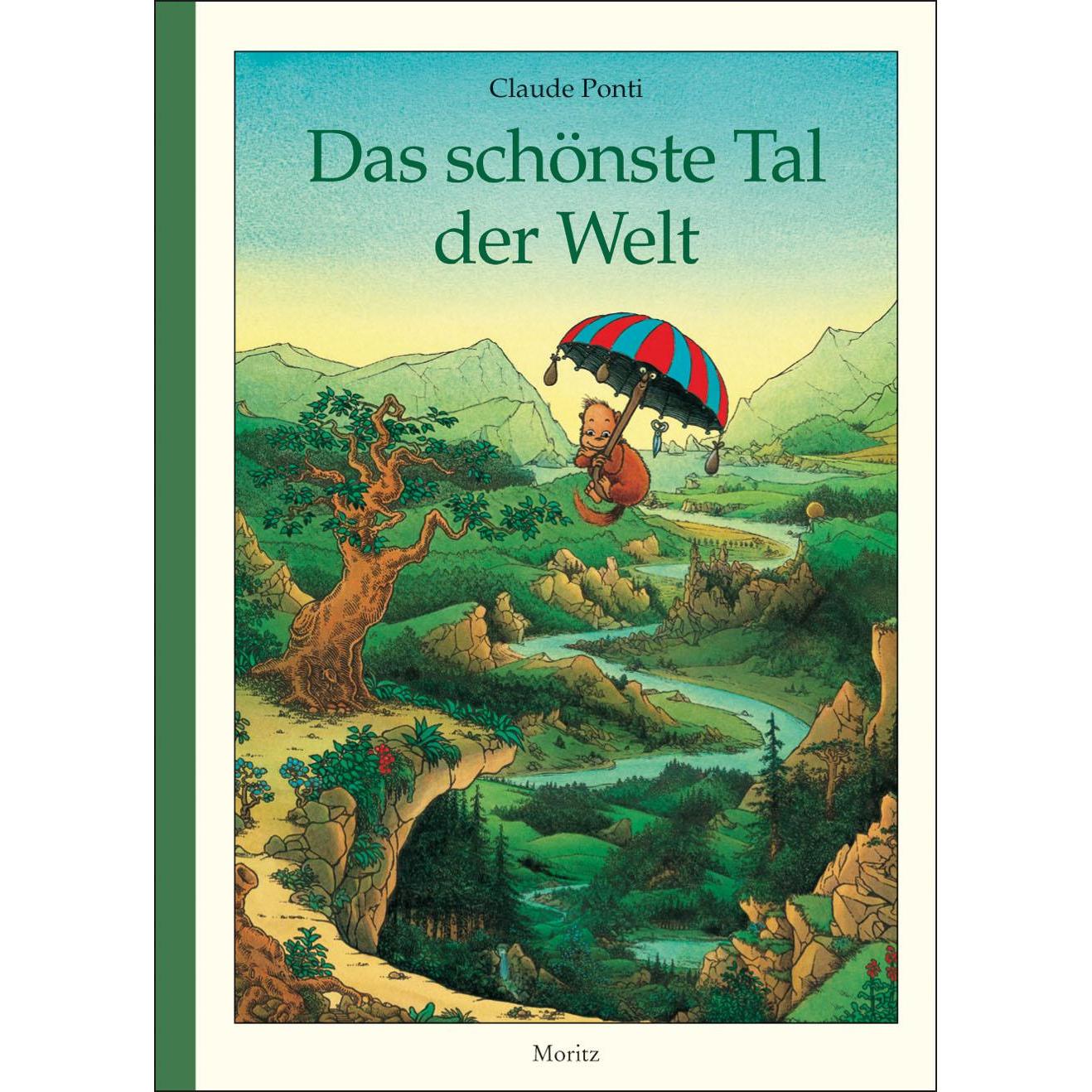 Das schönste Tal der Welt, Kinderbücher von Claude Ponti