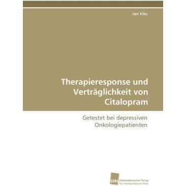 Therapieresponse und Verträglichkeit von Citalopram, Fachbücher von Jan Vitu