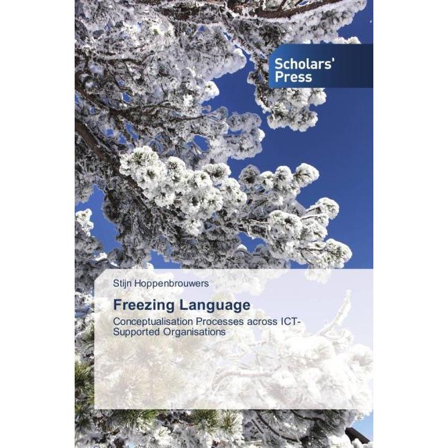 Freezing Language, Fachbücher von Stijn Hoppenbrouwers