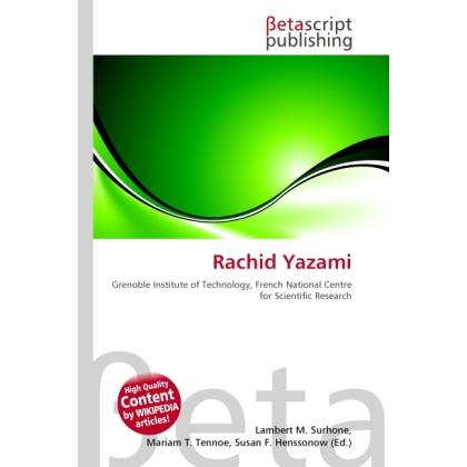 Rachid Yazami, Fachbücher von Lambert M. Surhone, Miriam T. Timpledon, Susan F. Marseken