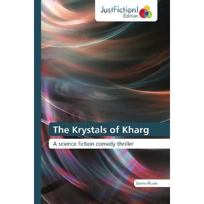 The Krystals of Kharg, Belletristik