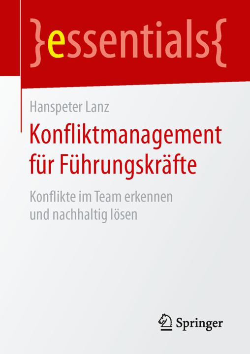 Produktbild Konfliktmanagement für Führungskräfte (Deutsch, Hanspeter Lanz, 2016)