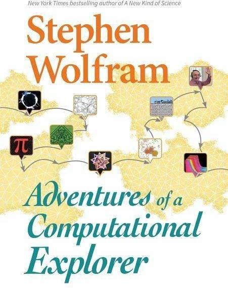 Image du produit Adventures Of A Computational Explorer (Anglais, Stephen Wolfram, 2019)