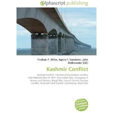 Kashmir Conflict, Fachbücher von Agnes F. Vandome, Frederic P. Miller, John McBrewster