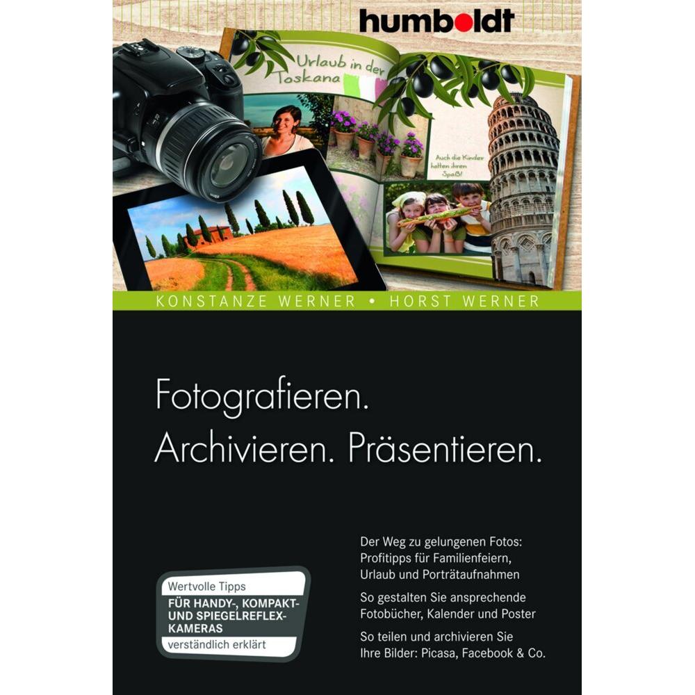 Thumbnail - Fotografieren. Archivieren. Präsentieren, Sachbücher von Horst Werner, Konstanze Werner