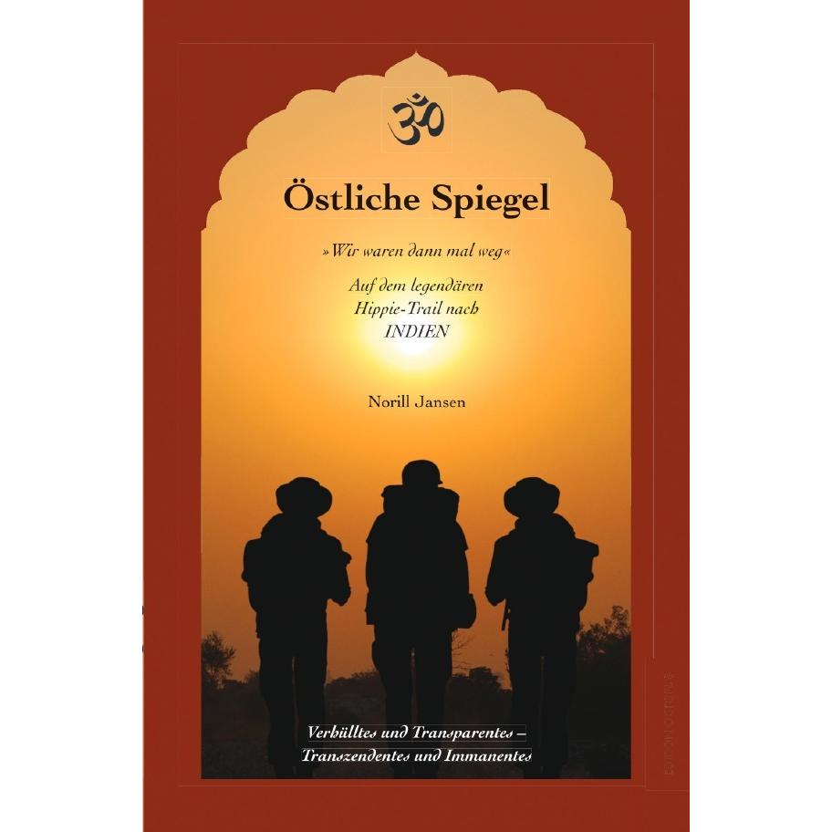 Östliche Spiegel, Ratgeber von Norill Jansen