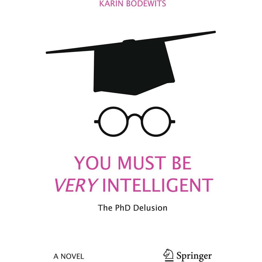 You Must Be Very Intelligent, Sachbücher von Karin Bodewits
