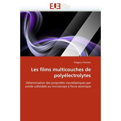 Les films multicouches de polyélectrolytes, Fachbücher