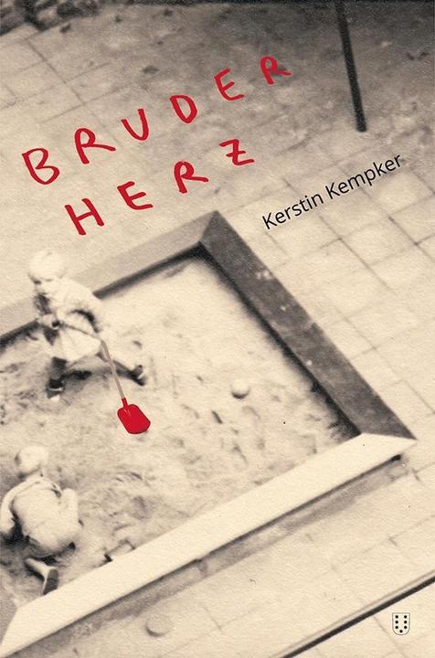 Produktbild Bruderherz (Deutsch, Kerstin Kempker, 2017)