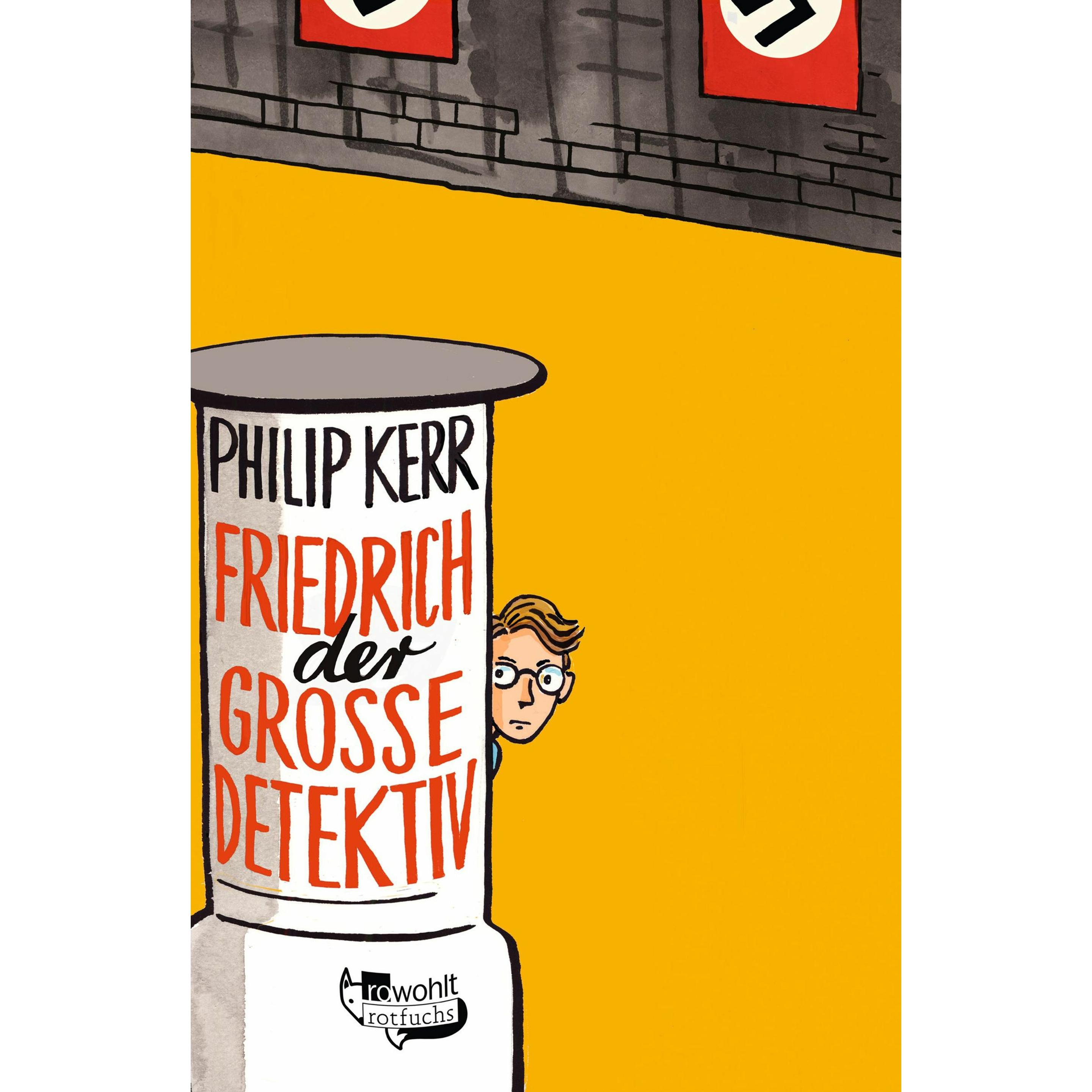 Friedrich der Grosse Detektiv, Kinderbücher von Philip Kerr