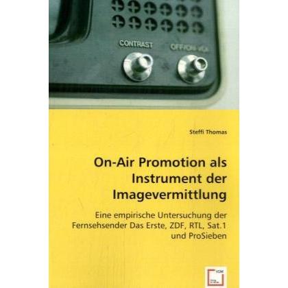 On-Air Promotion als Instrument der Imagevermittlung, Fachbücher