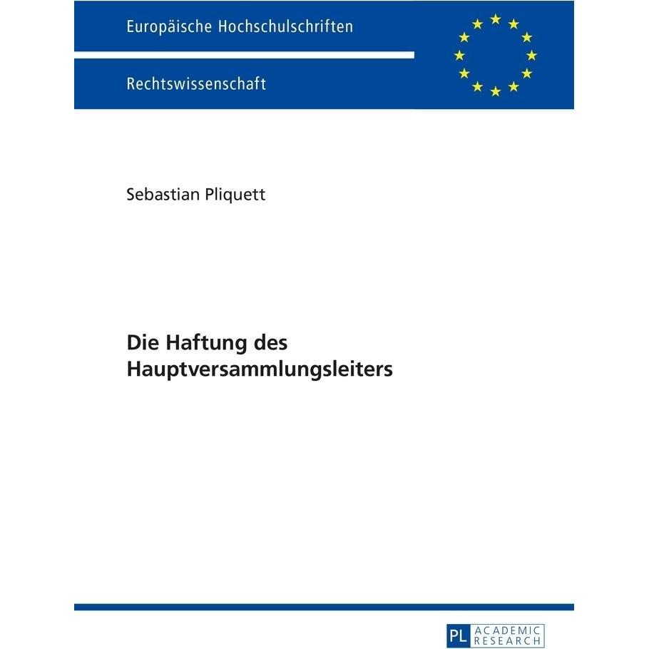 Die Haftung des Hauptversammlungsleiters, Fachbücher von Sebastian Pliquett