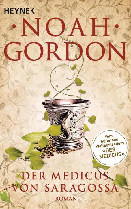 Produktbild Der Medicus von Saragossa (Deutsch, Noah Gordon, 2015)