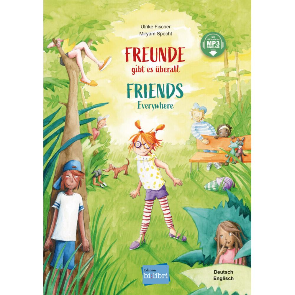 Freunde gibt es überall, Kinderbücher von Ulrike Fischer