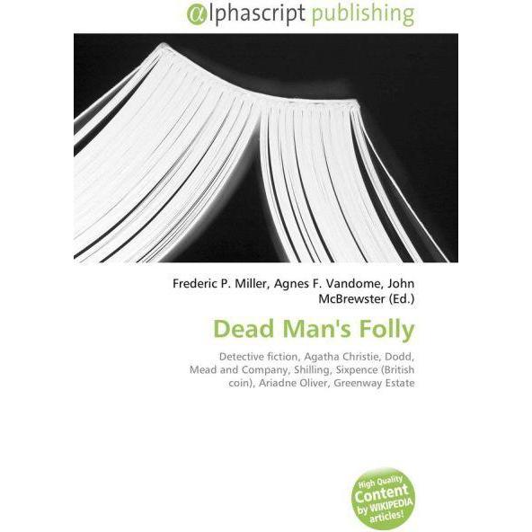 Dead Man's Folly, Fachbücher von Agnes F. Vandome, Frederic P. Miller, John McBrewster