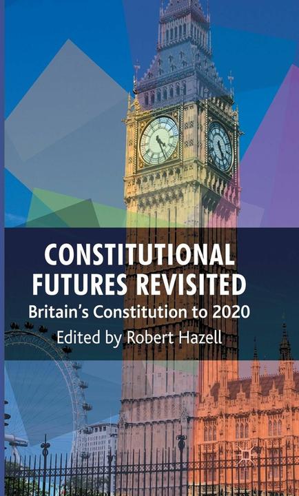 Immagine prodotto Constitutional Futures Revisited (Inglese, R. Hazell, 2008)