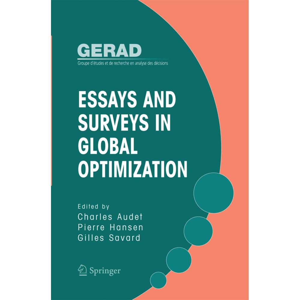 Essays and Surveys in Global Optimization, Fachbücher von Charles Audet, Pierre Hansen, Giles Savard