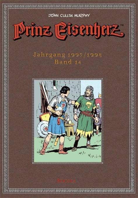 Produktbild Prinz Eisenherz. Murphy-Jahre / Jahrgang 1997/1998 (Deutsch, John Cullen Murphy, Wolfgang J. Fuchs, 2016)