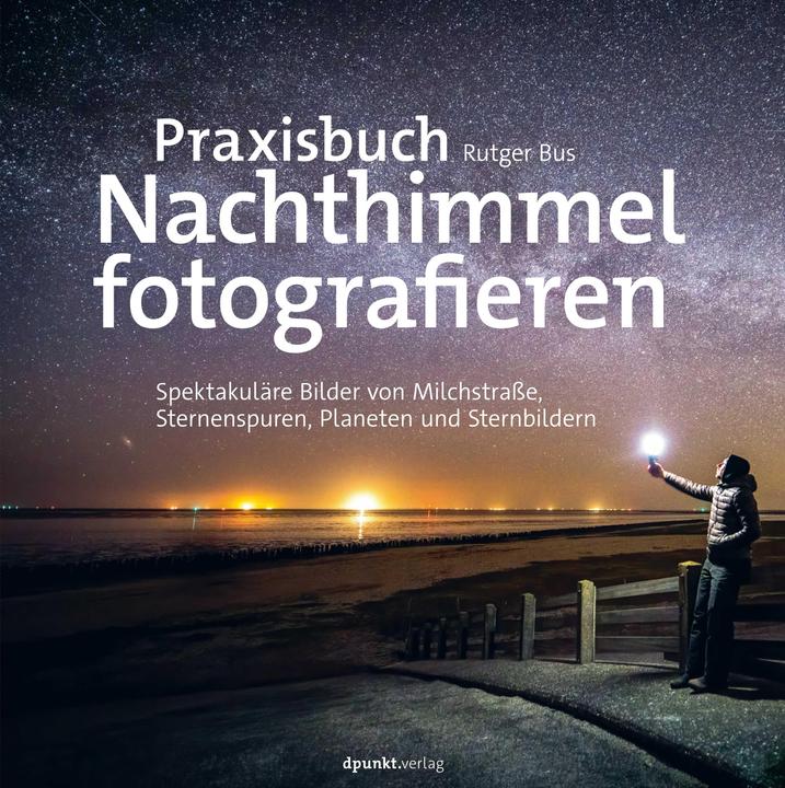 Immagine prodotto Praxisbuch Nachthimmel fotografieren (Tedesco, Rolf Dräther, Rutger Dräther, 2023)