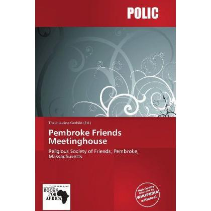 Pembroke Friends Meetinghouse, Sachbücher
