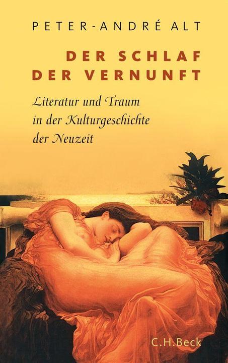 Produktbild Der Schlaf der Vernunft (Deutsch, Peter-AndrÃ Alt, 2011)