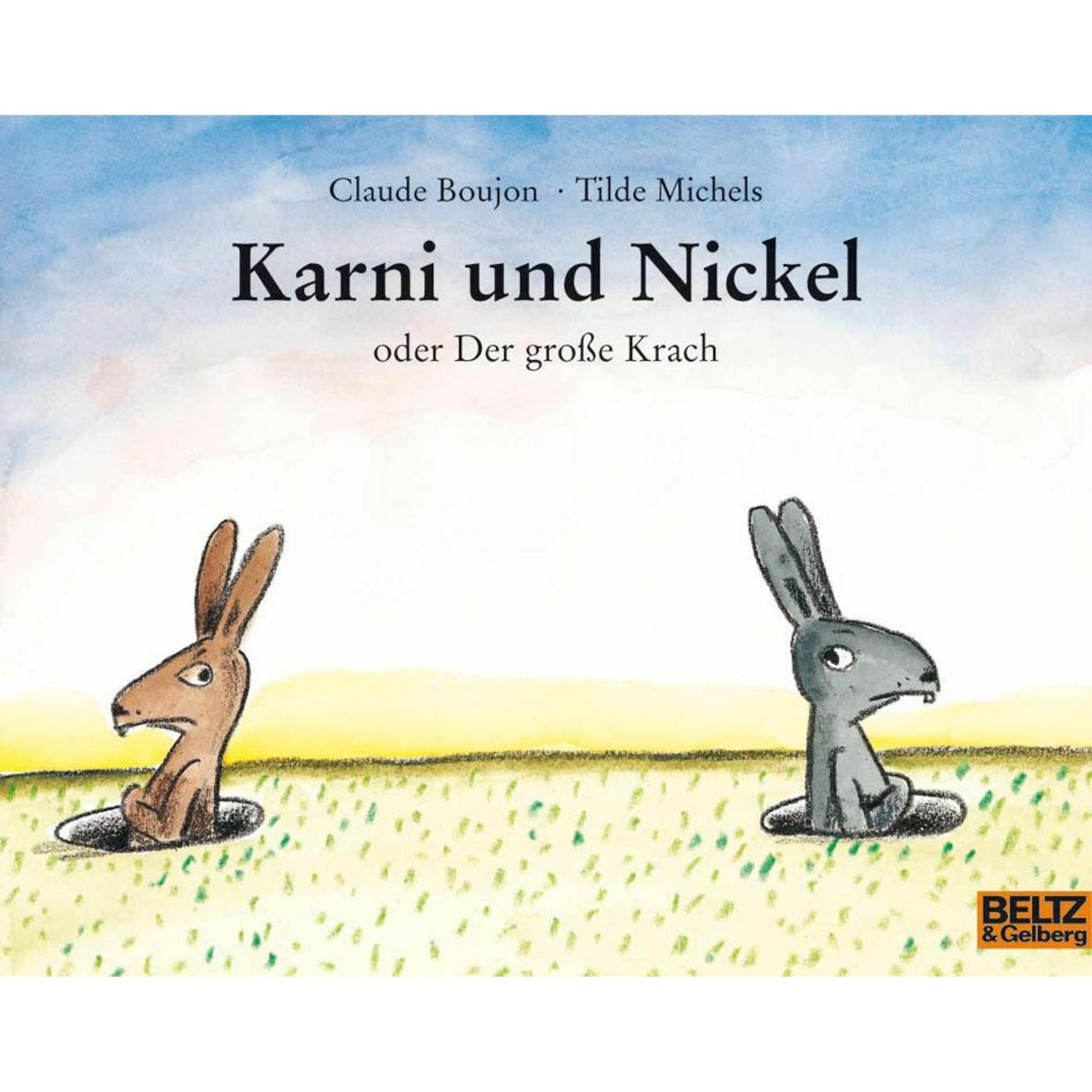 Karni und Nickel oder Der grosse Krach, Kinderbücher von Claude Boujon