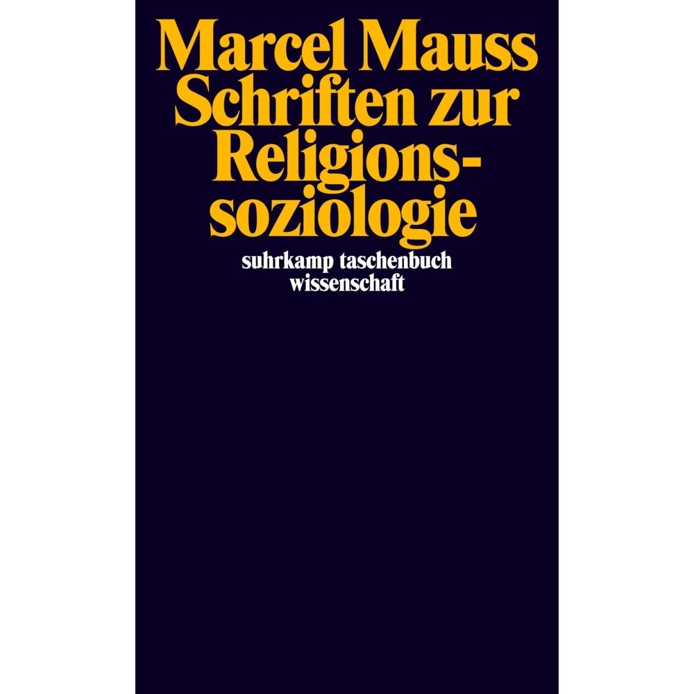 Schriften zur Religionssoziologie, Fachbücher von Marcel Mauss