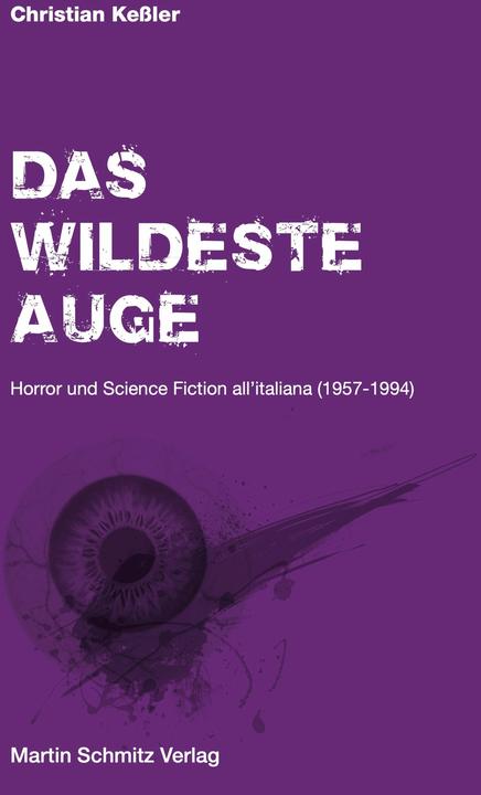 Actual product image Das wildeste Auge (German, Christian Kessler, 2025)