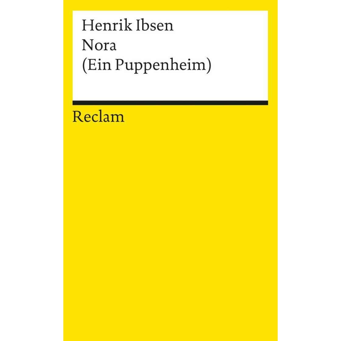 Nora, Belletristik von Henrik Ibsen