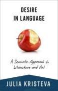 Produktbild Desire in Language (Englisch, Julia Kristeva, 2024)