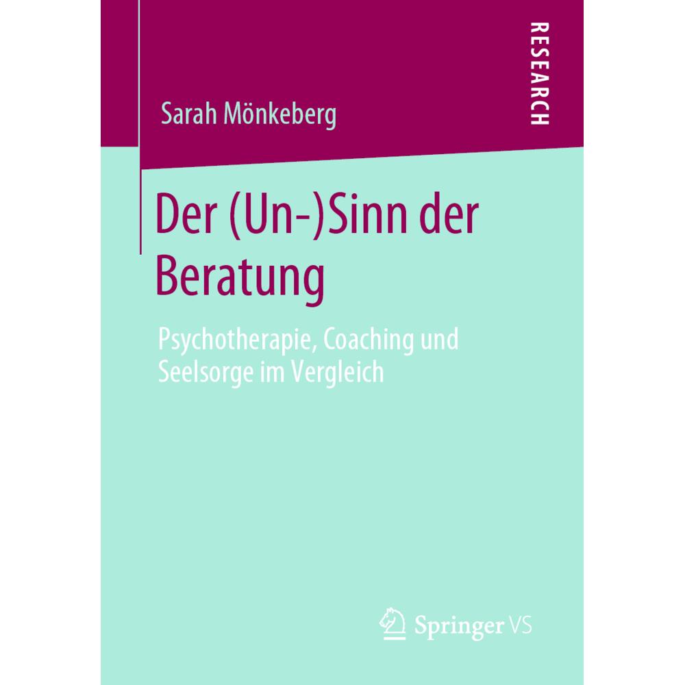 Der (Un-)Sinn der Beratung, Fachbücher von Sarah Mönkeberg