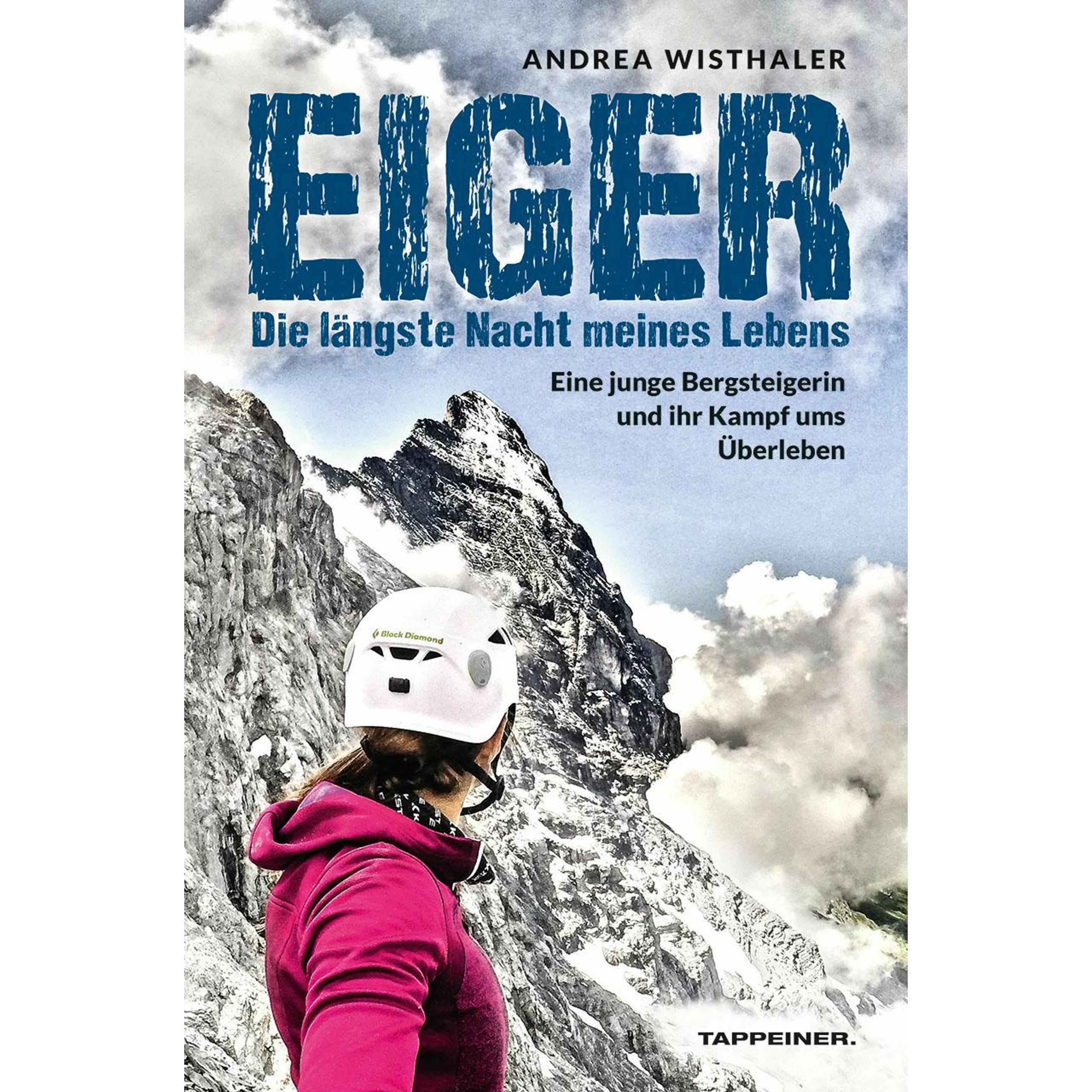 Eiger - Die längste Nacht meines Lebens, Ratgeber von Andrea Wisthaler
