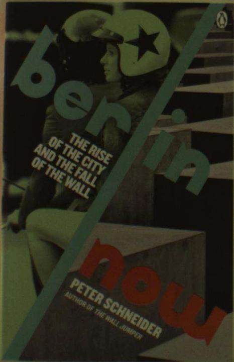 Produktbild Berlin Now (Englisch, Peter Schneider, 2014)
