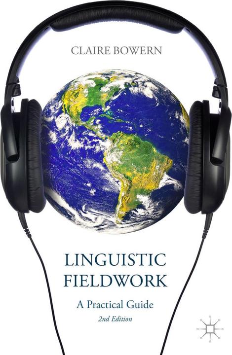 Produktbild Linguistic Fieldwork (Englisch, C. Bowern, 2015)