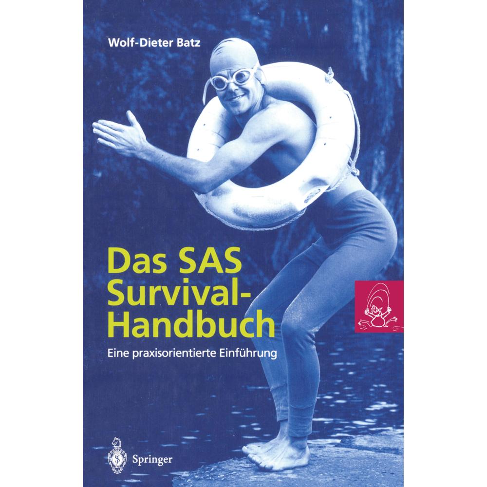 Das SAS Survival Handbuch, Fachbücher von Wolf-Dieter Batz