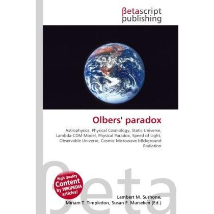 Olbers' paradox, Fachbücher von Lambert M. Surhone, Susan F. Marseken, Miriam T. Timpledon
