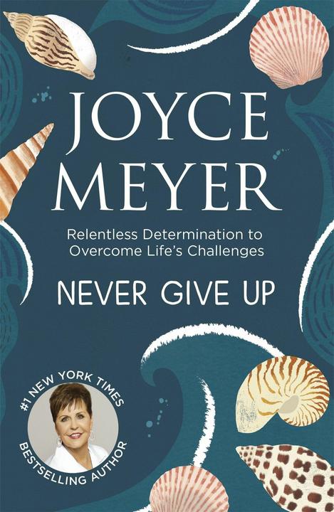 Produktbild Never Give Up (Englisch, Joyce Meyer, 2010)