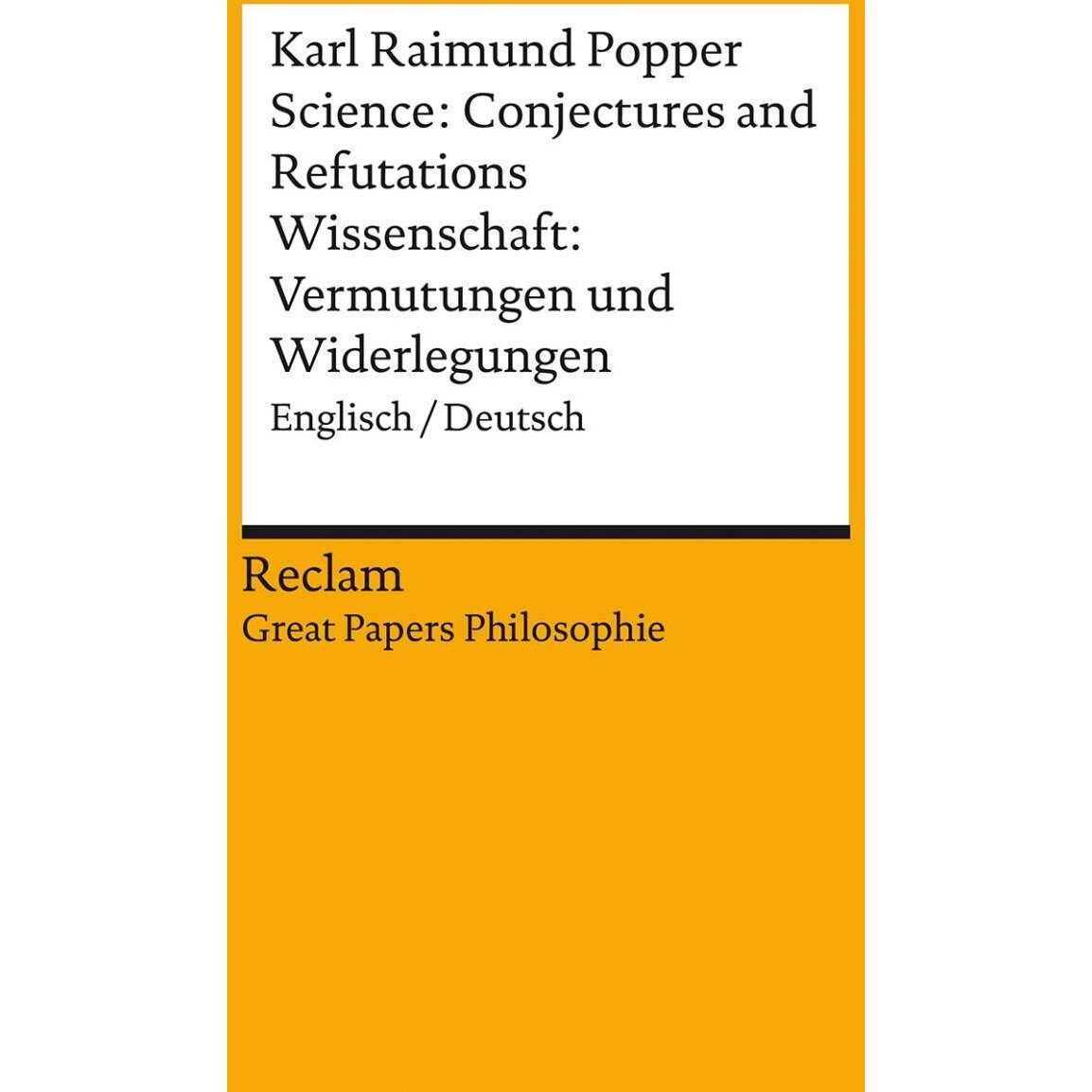Science: Conjectures and Refutations / Wissenschaft: Vermutungen und Widerlegungen, Fachbücher von Karl Raimund Popper