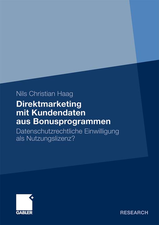 Produktbild Direktmarketing mit Kundendaten aus Bonusprogrammen (Deutsch, Nils Christian Haag, 2010)